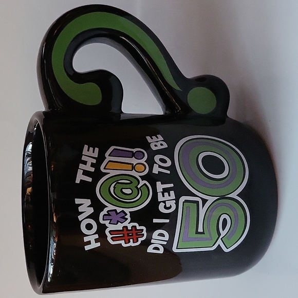 2001 Laid Back Coffee Mug How The #*@!! Did I Get To Be 50? - Picture 7 of 12